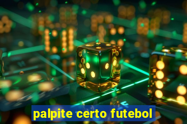 palpite certo futebol